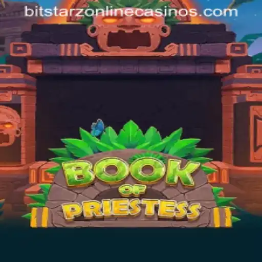 Exploring BookOfPriestess at BitStarz: A Mystical Gaming Experience