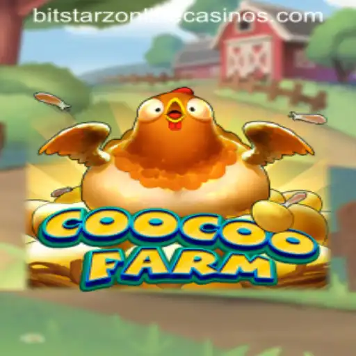 Exploring the Vibrant World of CooCooFarm and Its Connection to BitStarz