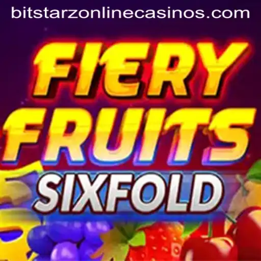FieryFruitsSixFold: A Thrilling Game Experience on BitStarz