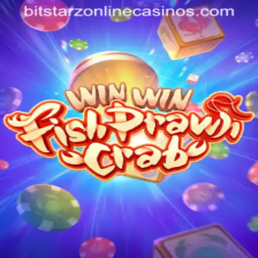 Exploring the Excitements of WinWinFishPrawnCrab in the World of BitStarz